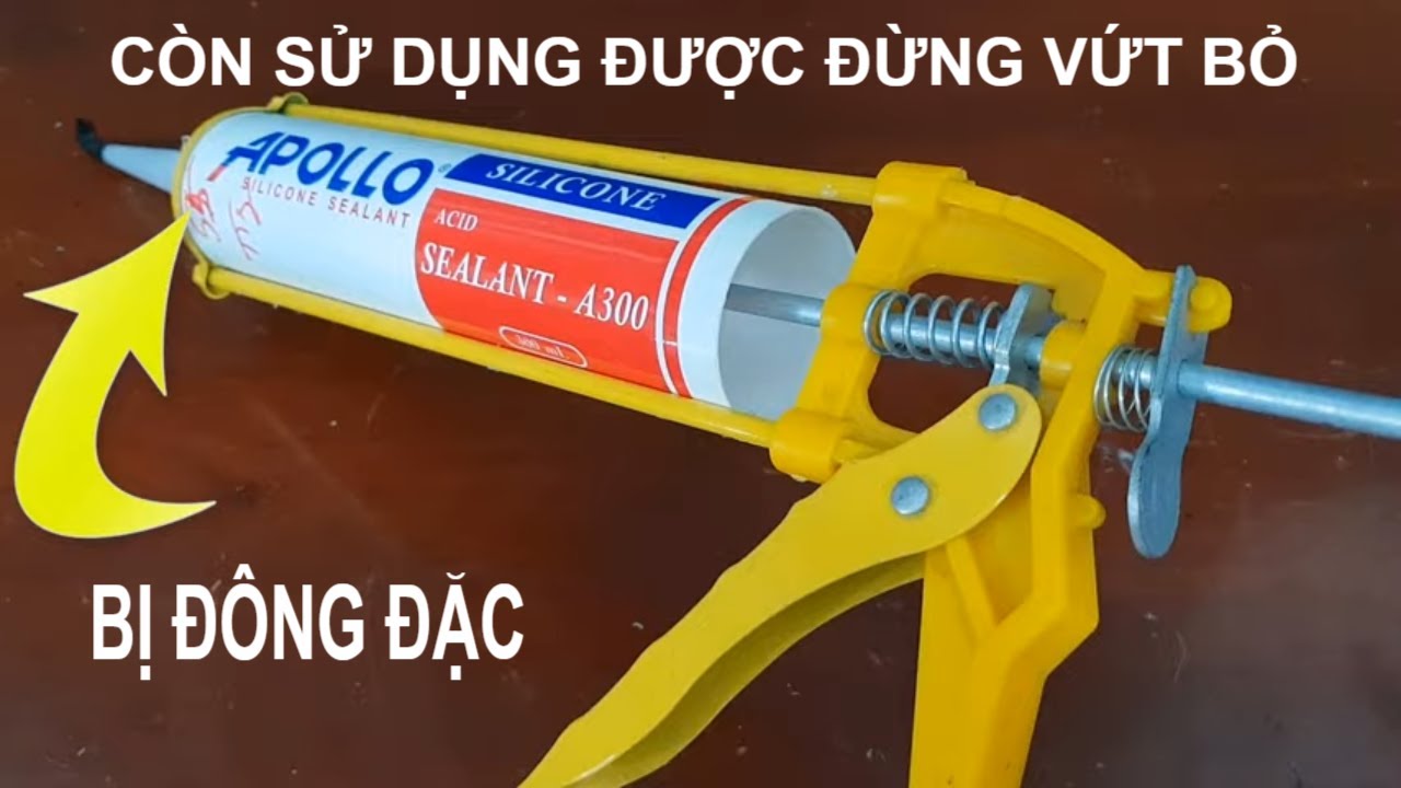 CÁCH SỬ DỤNG HIỆU QUẢ SILICON BỊ ĐÔNG ĐẶC || HOW TO USE EFFICIENTLY CONFIDENTIAL SILICONE
