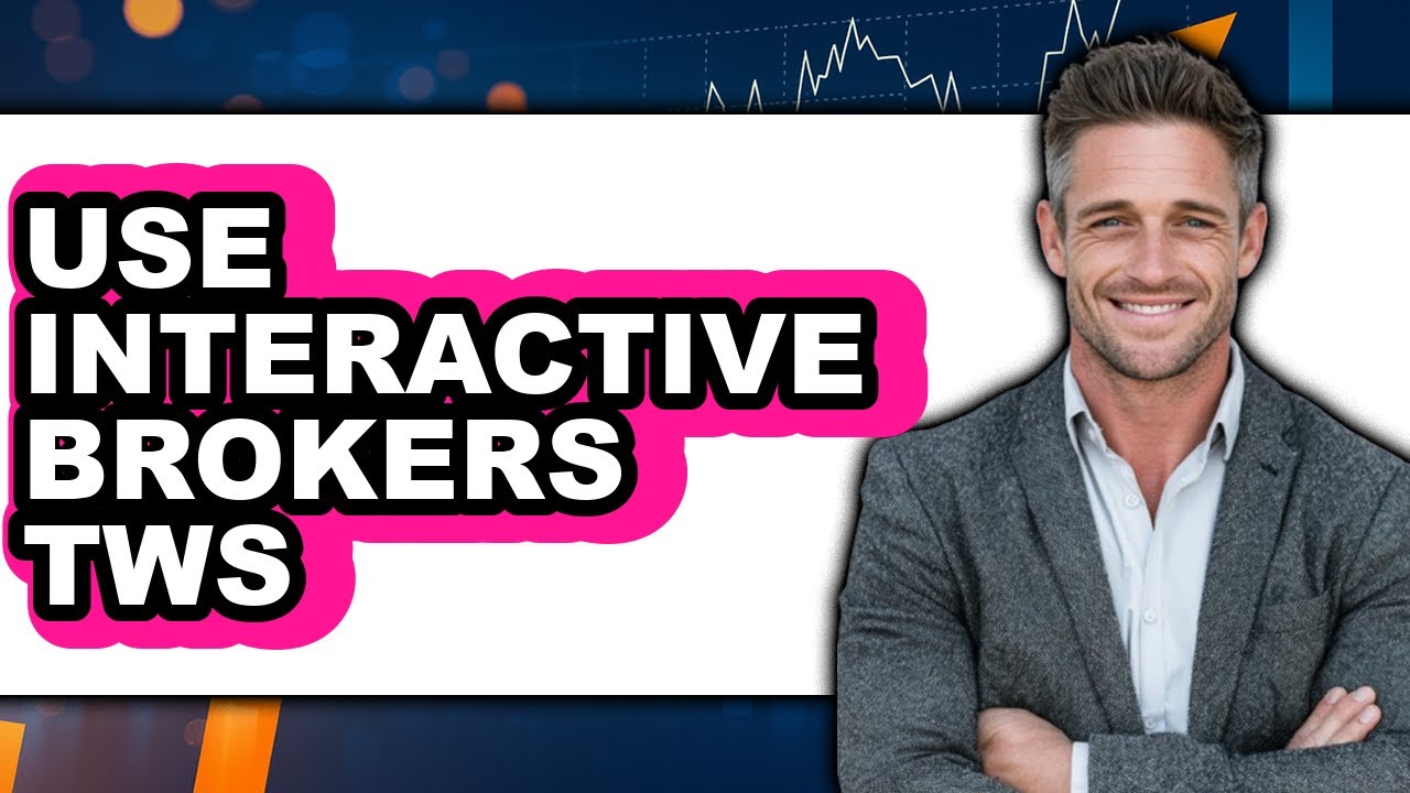 How To Use Interactive Brokers TWS - Full Guide - YouTube