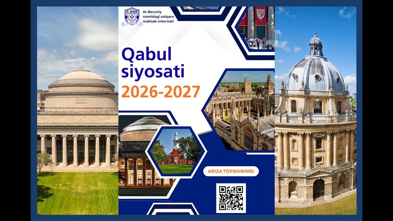 Al-Beruniy nomidagi xalqaro maktab-internatiga qabul tartibi