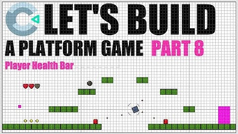 Construct 3 Platform Game Tutorial - Part 8 - Player Health Bar