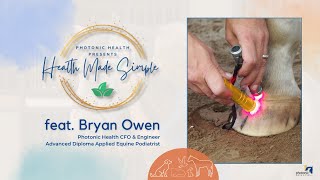 Health Made Simple feat. Bryan Owen | Photonic Health, LLC.