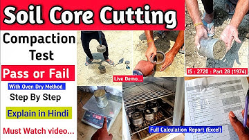 Soil Compaction Test by Core Cutter Method | Step by Step | in Hind | Live |  LIVE Calculation