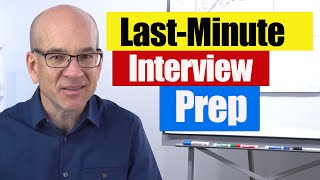 FASTEST Way to Prepare for a Job Interview (Last Minute Interview Prep)