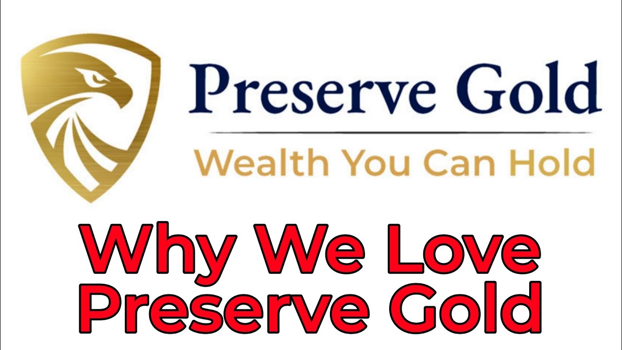 Preserve Gold Review: Honest & Ethical Gold IRA Company