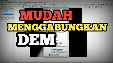 Cara Menggabungkan DEM | Mosaic to New Raster