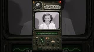 The Government s Secret War on Smiling Training Film