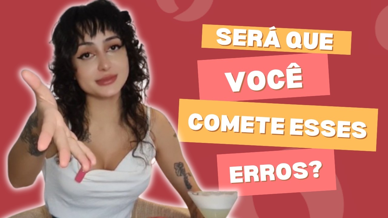 Pare de Fazer ESSAS Coisas no Tinder e Aumente suas Chances!