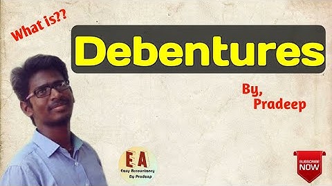 Debentures l Meaning l Explanation l Tamil l By Pradeep Rishikesavan