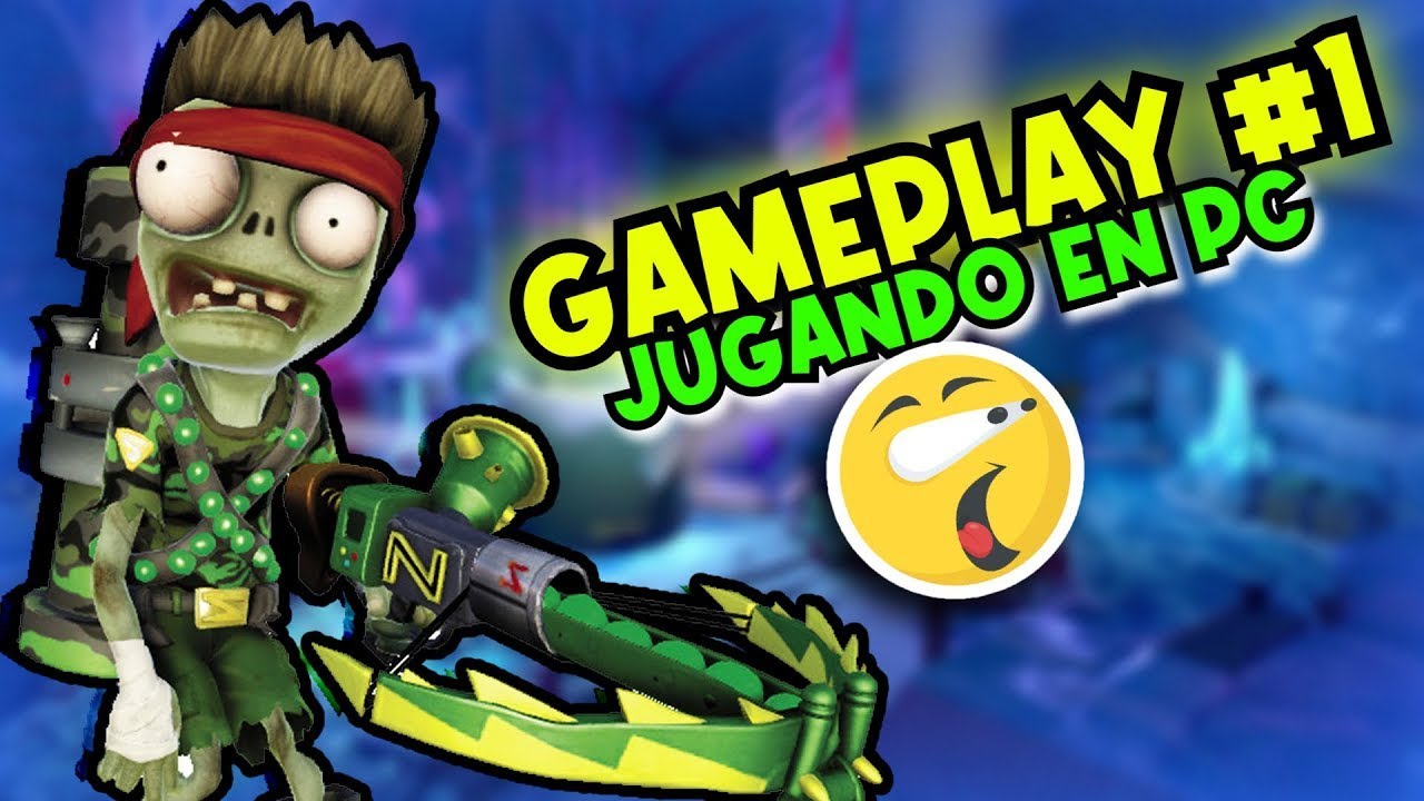 Jugando por 1ra vez Plants vs Zombies Garden Warfare 2 en PC ...