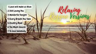 OPM Reggae Versions  Road Trip  Chill mix Vol. 2