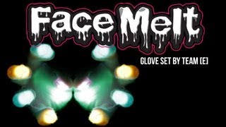 Team [e][PM] OmNam - Face Melt Glove Light Show [EmazingLights.com]