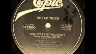 Cheap Trick - Saturday At Midnight (Super Dub Mix)