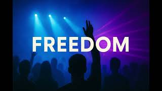 Freedom