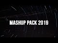 MASHUP PACK 2019 #2