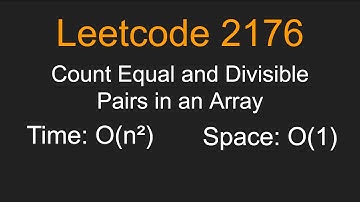 Count Equal and Divisible Pairs in an Array - Leetcode 2176 - Python