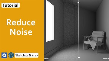 Reduce Noise in Vray 4 Sketchup