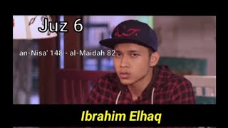 Juz 6 - Ibrahim Elhaq