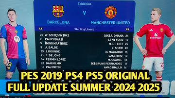 TUTORIAL INSTAL OPTION FILE PES 2019 PS4 PS5 ORIGINAL UPDATE SUMMER SEASON 2024 2025 | COMO 1907