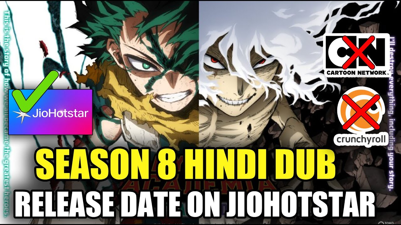 MY HERO ACADEMIA SEASON 8 HINDI DUB RELEASE DATE ON