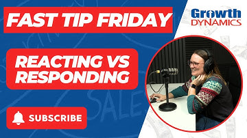 Reacting vs. Responding: A Simple Tip to Improve Your Decision-Making