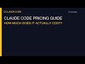 Claude Code Pricing Guide: How Much Does It Actually Cost?
