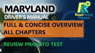 Maryland Driver Manual 2024 | FULL & Concise Overview | RoadReadyRecaps