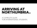 Arriving at northumbria a complete guide for international students  northumbria uni newcastle