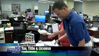 Troubleshooters Special Report: Tax.  Title.  License