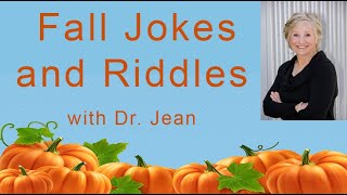 Fall Jokes and Riddles with Dr. Jean - Check description for free download - Narrated link by Dr. Jean 662 views 7 months ago 2 minutes, 52 seconds