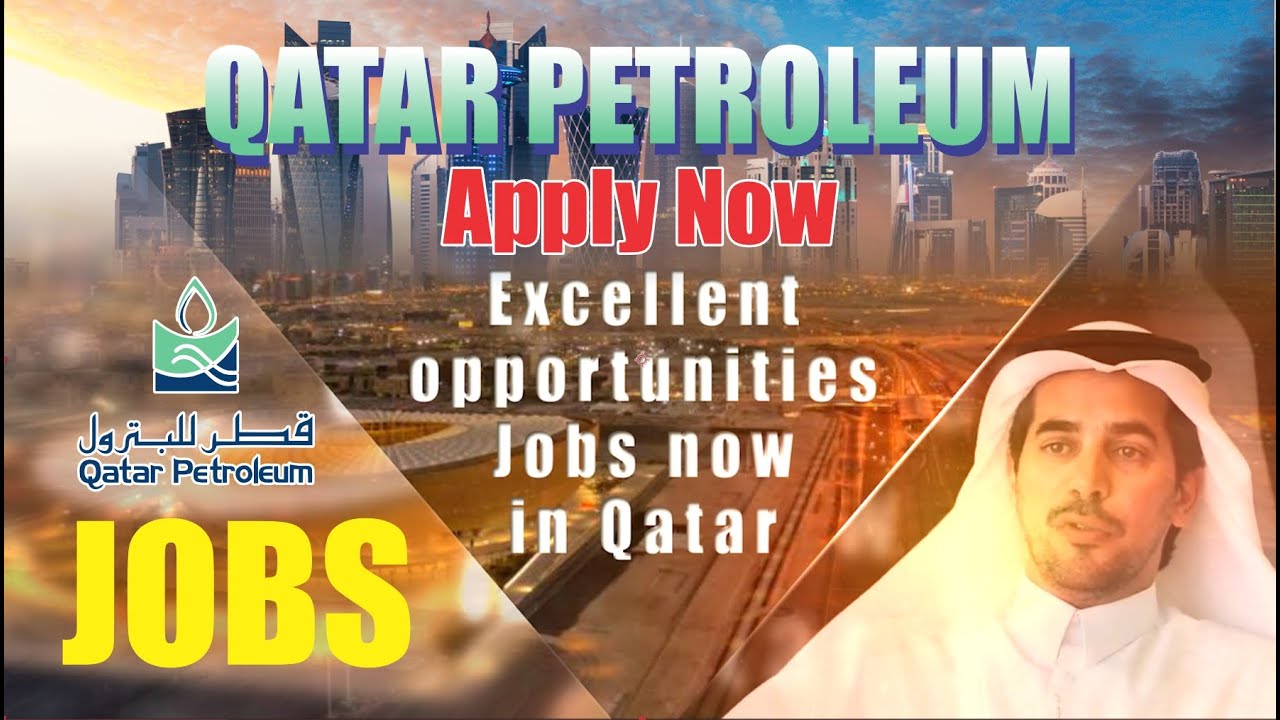 Qatar Petroleum Jobs with Best Salary 
