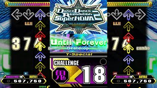 【EDIT】【SN2 46/55】Until Forever (Y-Special) [CSP 18]【Stepmania】
