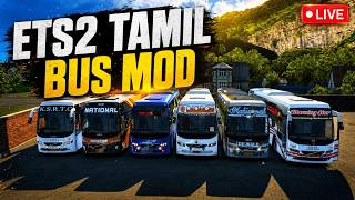 🔴 ETS2 Bus Mod LIVE | Tamil Bus Driving | Realistic Gameplay