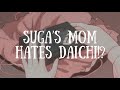 Haikyuu!! Texts | Suga’s Mom HATES Daichi!? [DaiSuga Lyric Prank]