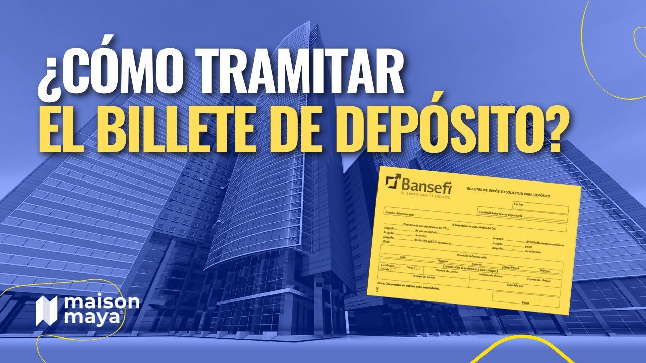 Como tramitar BILLETE DE DEPÓSITO o BIDE en Banco del Bienestar ⚖️ en