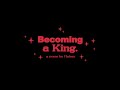 Becoming A King - Poem