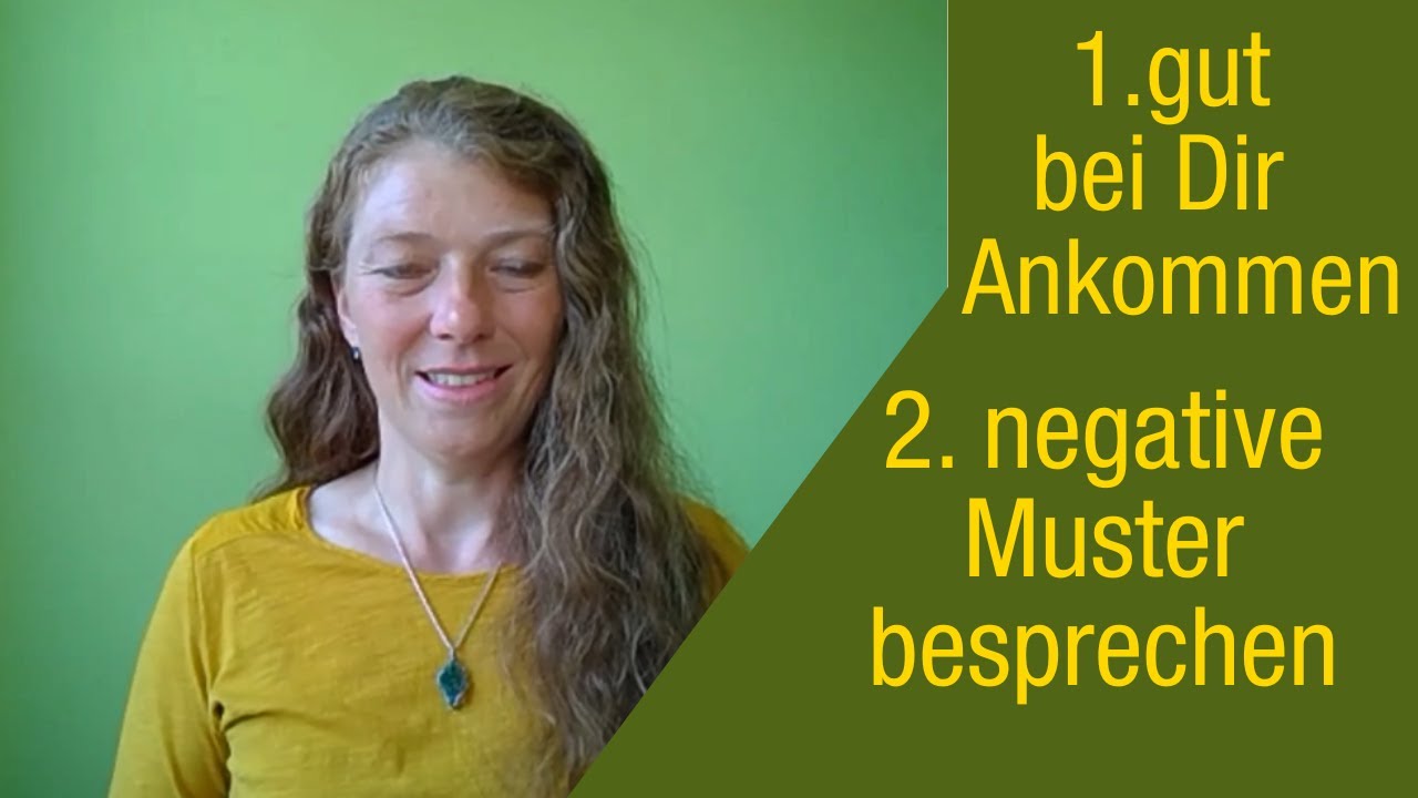 Wahrnehmungsübung + negative Muster verstehen und verwandeln
