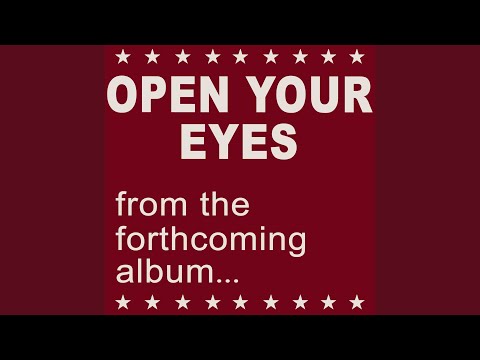 Open Your Eyes - YouTube