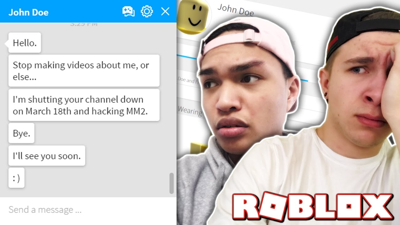 John Doe Messaged Me This Is Not A Joke Youtube - roblox john doe youtube