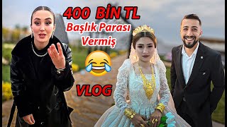 400 Bi̇n Tl Başlık Parası Vermiş 😂 (Efsane) Vlog