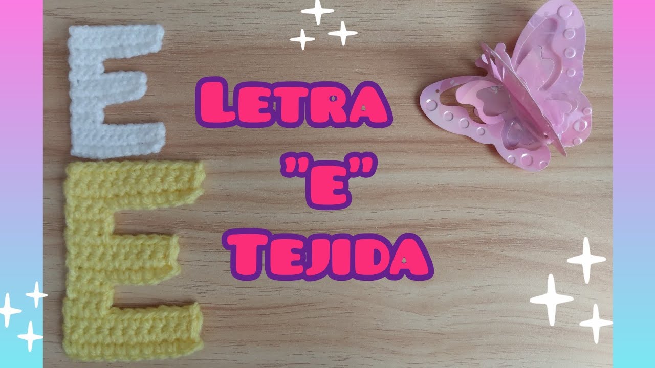 Letras tejidas. Letra 