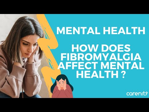 How does fibromyalgia affect mental health