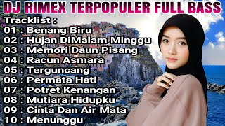 KUMPULAN DJ RIMEX PALING SANTAI-HUJAN DI MALAM MINGGU-2022