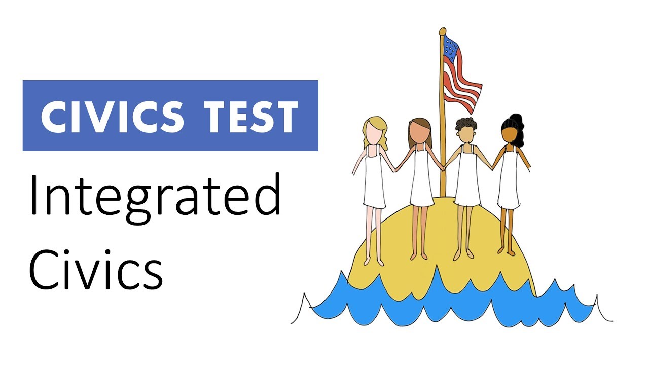 Integrated Civics U.S. Civics Test Prep YouTube