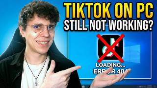 How To Fix Tiktok Not Working On Pc