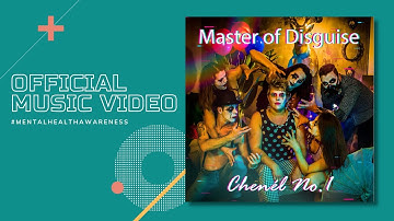 Chenél No 1 - Master of Disguise (Official Video)