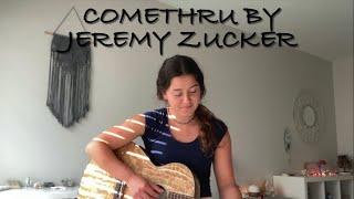 Comethru - Jeremy Zucker | cover by Hannah D