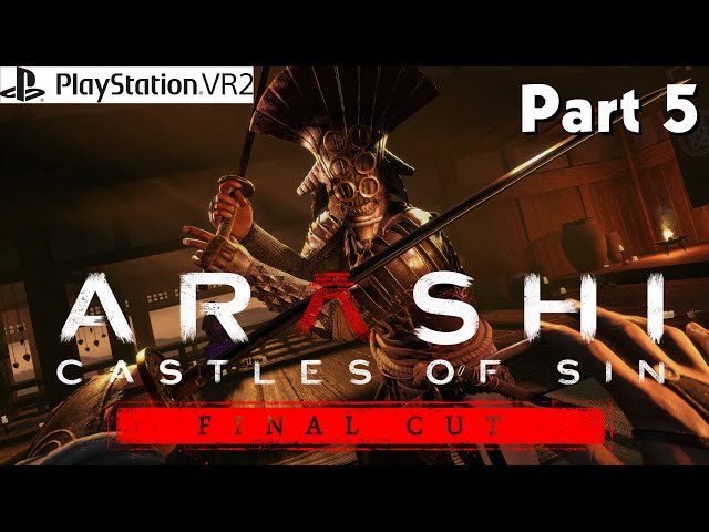 Arashi: Castles Of Sin - Final Cut Lets You Live Out Your Shinobi Fantasy  For PSVR 2 On November 16 - PlayStation Universe