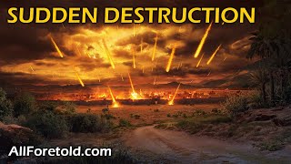 Sudden Destruction | Peace and Safety, Rapture, Day of the LORD, Feast of Trumpets