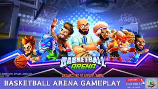 Basketball Arena Gameplay  @KING_MAKER_7 | First Time Playing