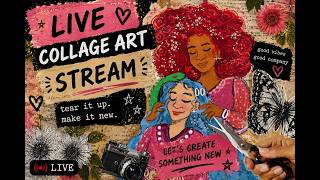 Cozy Paper Collage Art Livestream | Art Chat + Mixed Media Drawing Yapping and Drawing